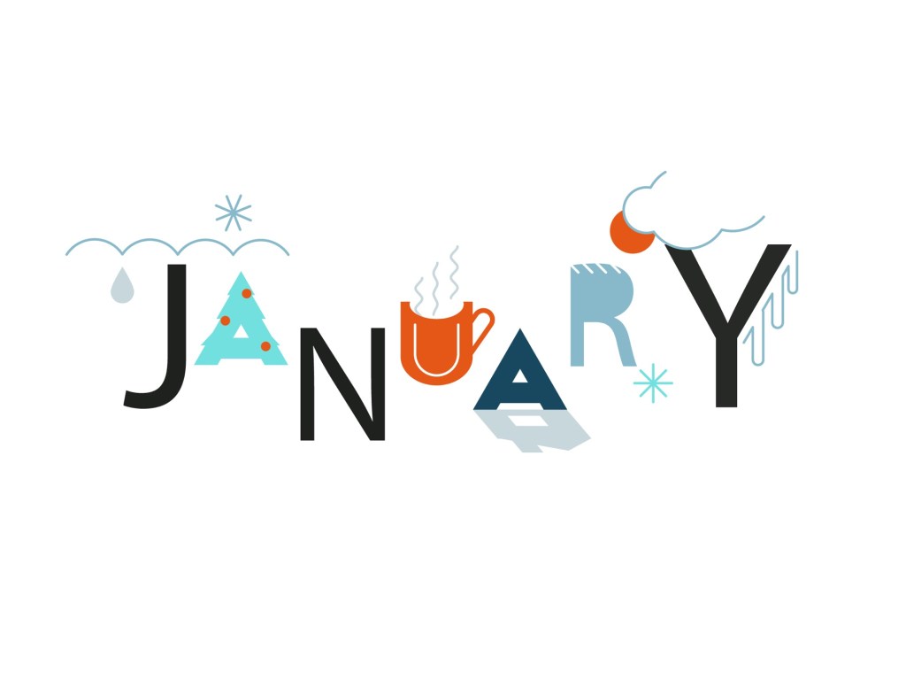 MONTH 1: January
